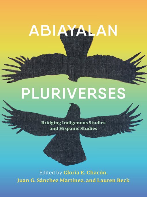 Title details for Abiayalan Pluriverses by Lauren Beck - Available